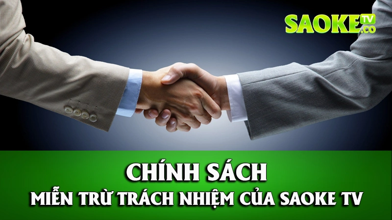 Chính sách miễn trừ trách nhiệm của Saoke TV