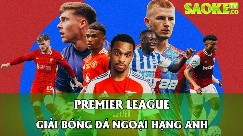 Vô địch Ngoại hạng Anh - EPL