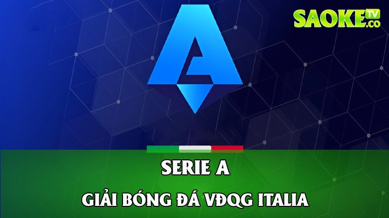 Vô địch quốc gia Italia - Serie A